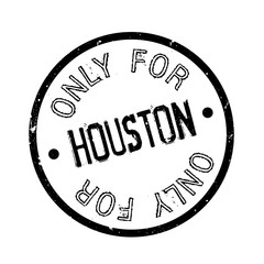 Only For Houston rubber stamp. Grunge design with dust scratches. Effects can be easily removed for a clean, crisp look. Color is easily changed.