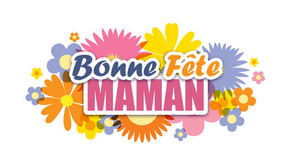 Carte « Bonne Fête, Maman» avec fleurs
