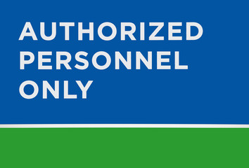 Sing - Autorized personnel only