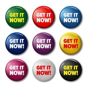 Bright round buttons with words 'Get it now!'