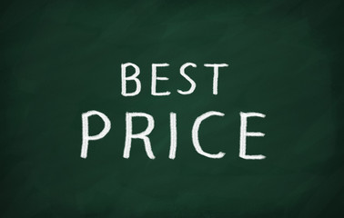 On the blackboard with chalk write BEST PRICE