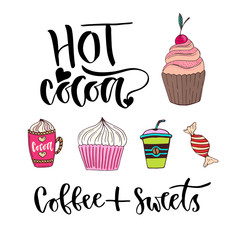 Modern vector lettering - Hot cocoa. Bright sweets and drinks stickers