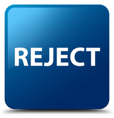 Reject blue square button