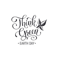 Earth day lettering isolated on white  background. Think green wording.