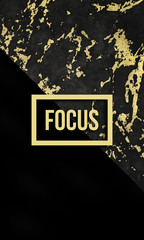 Focus motivational quote on modern marble texture. - 143480934