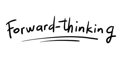 Business Buzzword: forward thinking - vector handwritten phrase