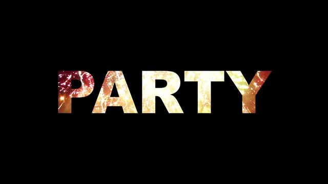 Party typography appears with fireworks