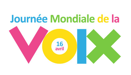 JOURNEE  MONDIALE DE LA VOIX