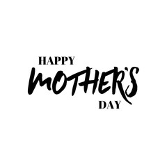 lettering and calligraphy modern - Mother's day. Sticker, stamp, logo - hand made