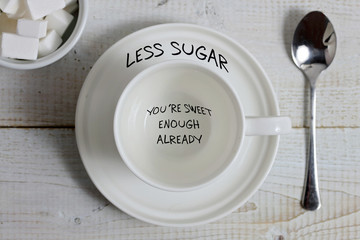 Motivation words Eat less sugar, you are sweet enough already. Diet, Sport, fitness, healthy...