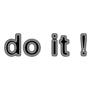"do it!" on A white Background.