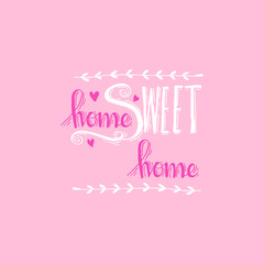 Home sweet home hand lettering