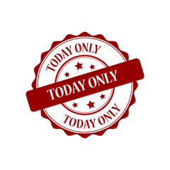 Obraz premium Today only red stamp illustration