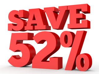 Fifty two percent off. Discount 52 %.