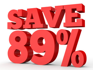 Eighty nine percent off. Discount 89 %.
