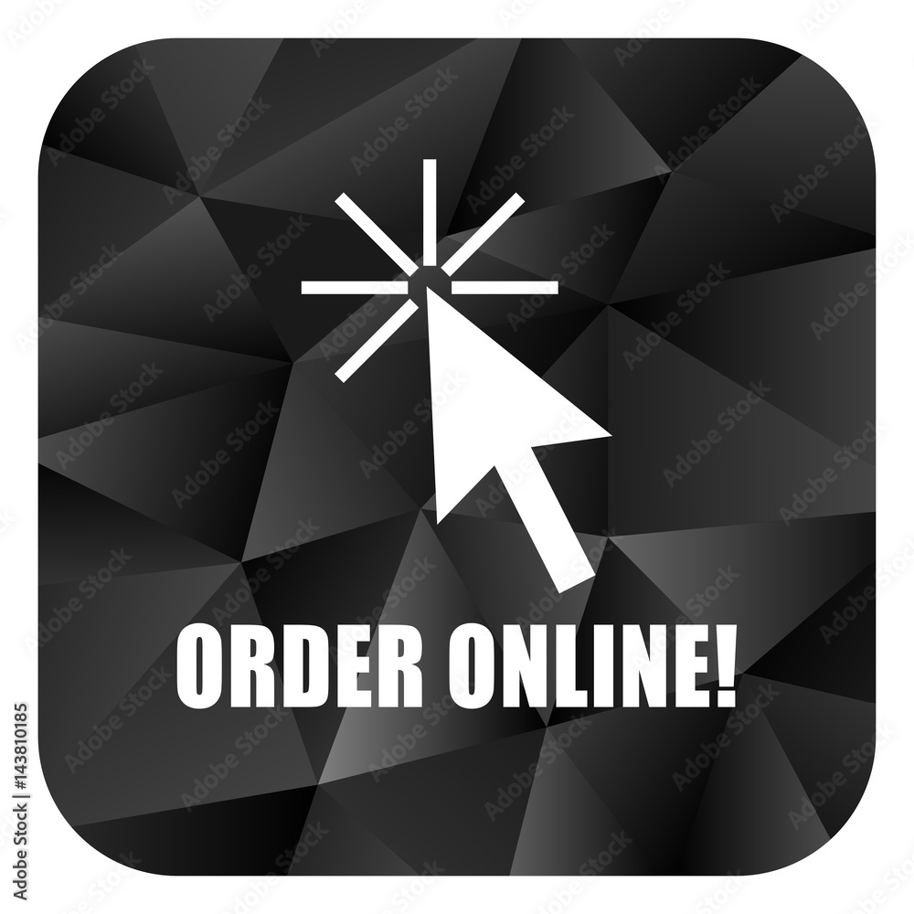 Poster order online black color web modern brillant design square internet icon on white background.