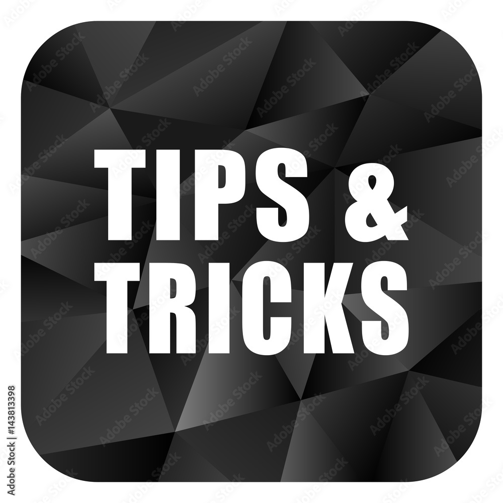 Aufkleber Tips tricks black color web modern brillant design square internet icon on white background.