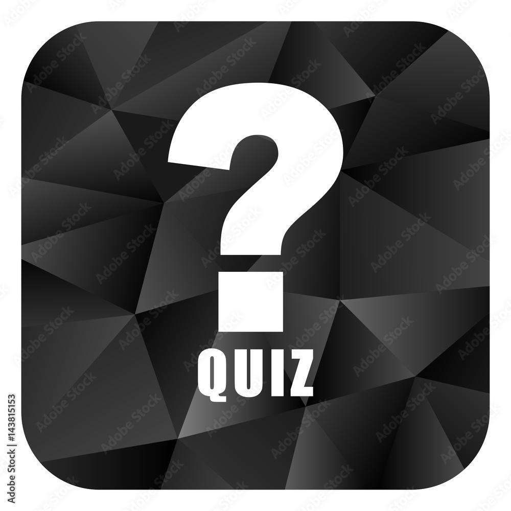 Poster quiz black color web modern brillant design square internet icon on white background.