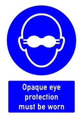 cshas517 CombiSignHealthAndSafety cshas - German / Gebotszeichen: Weitgehend lichtundurchlässigen Augenschutz benutzen - english - mandatory action sign: opaque eye protection must be worn - e5191