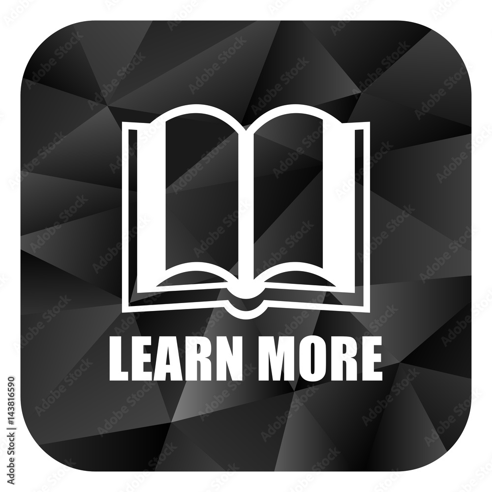 Leinwandbilder learn more black color web modern brillant design square internet icon on white background.