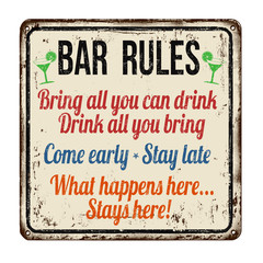 Bar rules vintage rusty metal sign
