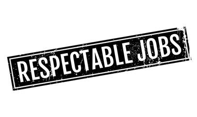 Respectable Jobs rubber stamp. Grunge design with dust scratches. Effects can be easily removed for a clean, crisp look. Color is easily changed.