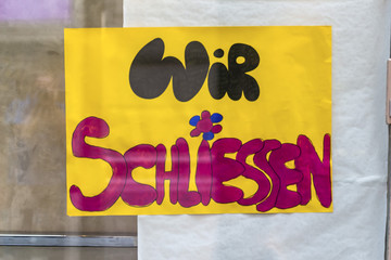 Schild Wir Schliessen