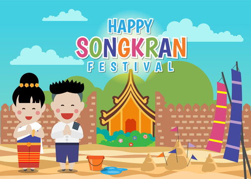 Happy Songkran Festival - Thai Boy And Thai Girl  Respect Hands And In Sand Pagodas At The Temple Chiangmai Thailand Vector Design