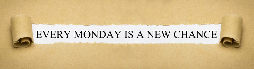 Every Monday is a new Chance