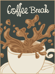 vector banner with a cup of coffee and inscription coffee break in retro style