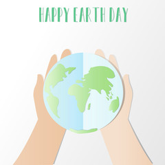 Ecology concept. save world or earth vector illustration, Hands try to holding The earth with Happy Earth Day text