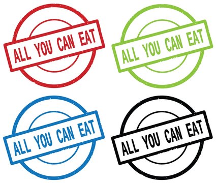 ALL YOU CAN EAT text, on round simple stamp sign.