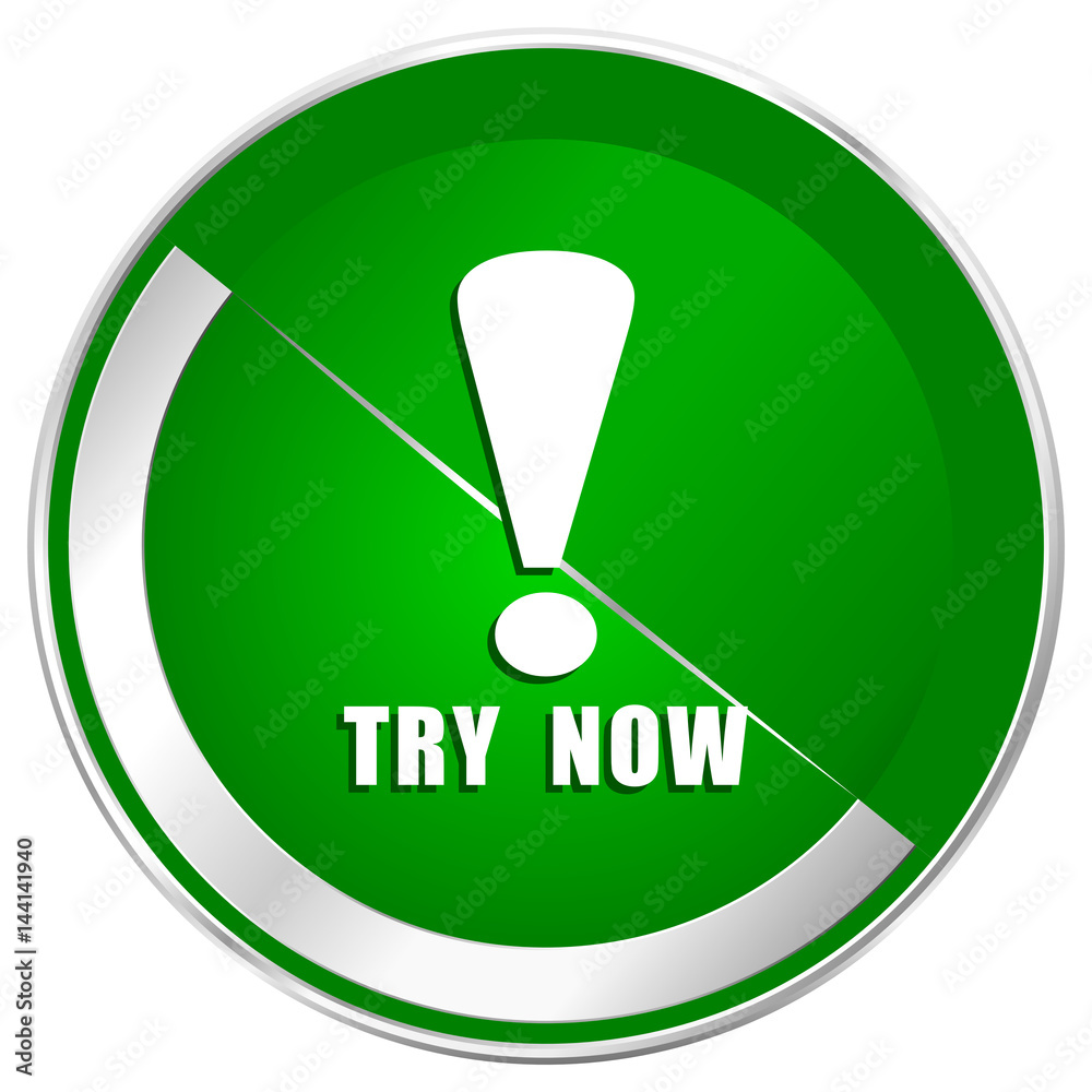 Poster try now silver metallic border green web icon for mobile apps and internet.