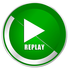 Replay silver metallic border green web icon for mobile apps and internet.