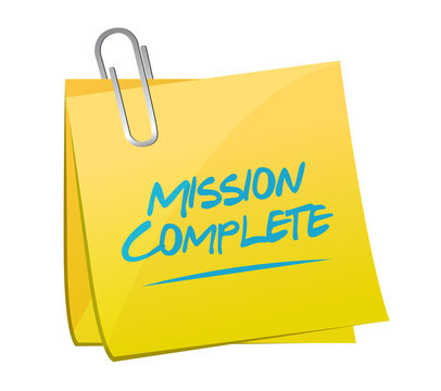 mission complete memo post sign concept