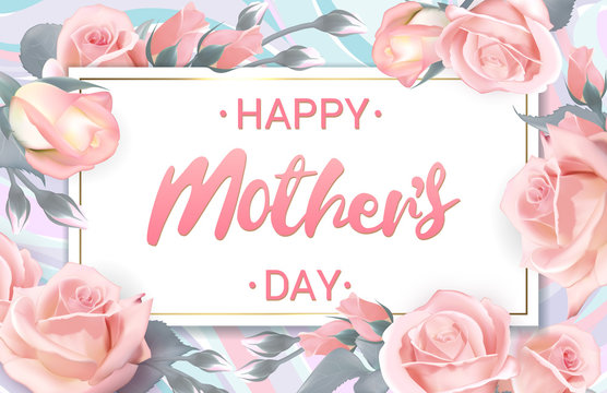 Happy Mothers Day. Pink gray roses with lettering. Rose flower horizontal banner. Vector illustration