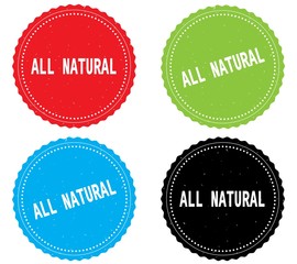 ALL NATURAL text, on round wavy border stamp badge.