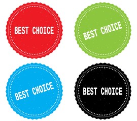 BEST CHOICE text, on round wavy border stamp badge.