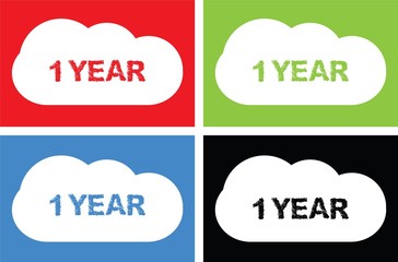 1 YEAR text, on cloud bubble sign.
