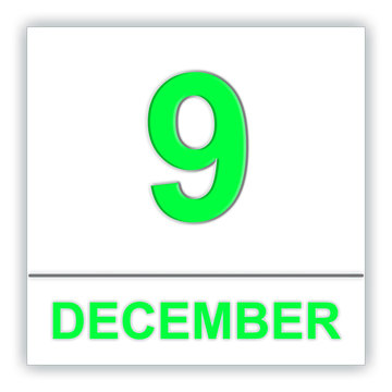 December 9. Day on the calendar.