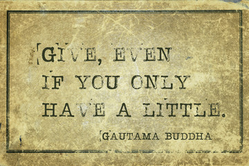 give if you have Buddha