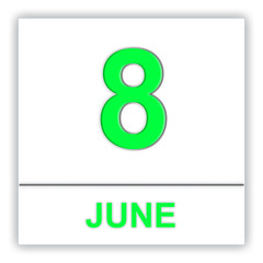 June 8. Day on the calendar.