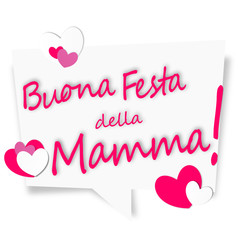 Buona festa mamma !