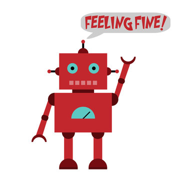 Vector illustration of a toy Robot and text Feeling fine!
