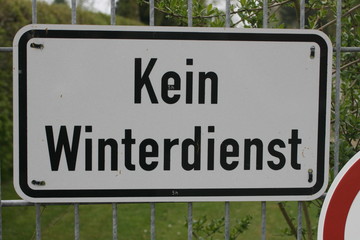 Fototapeta premium Kein Winterdienst