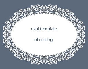 Greeting  card with decorative  oval border, doily of paper under the cake, template for cutting, wedding invitation, decorative plate is laser cut, vector illustrations.