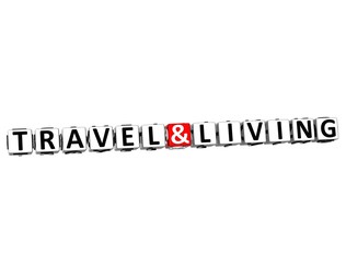 3D Travel and Living block text on white background.