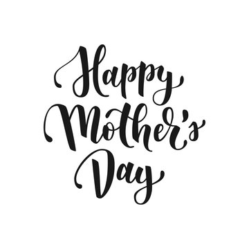 Happy mothers day hand drawn lettering for greeting card or banner. Black brush calligraphy vector illustration isolated on white background.