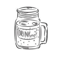 Hand drawn illustration Drink me, jar. Idea for a t-shirt, poster, signs.  
