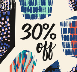 30% off. Discount. Creative, fresh, perfectly imperfect abstract vector art. Hand drawn textures.Posters, cards, books, birthday, anniversary, Valentin’s day, party invitations, wedding, covers. 